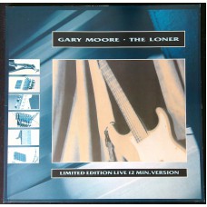 GARY MOORE The Loner (Limited Edition Live 12 Min. Version) +2  (10 Records – 609 362-213) Germany 1987 12" EP (Hard Rock, Pop Rock)